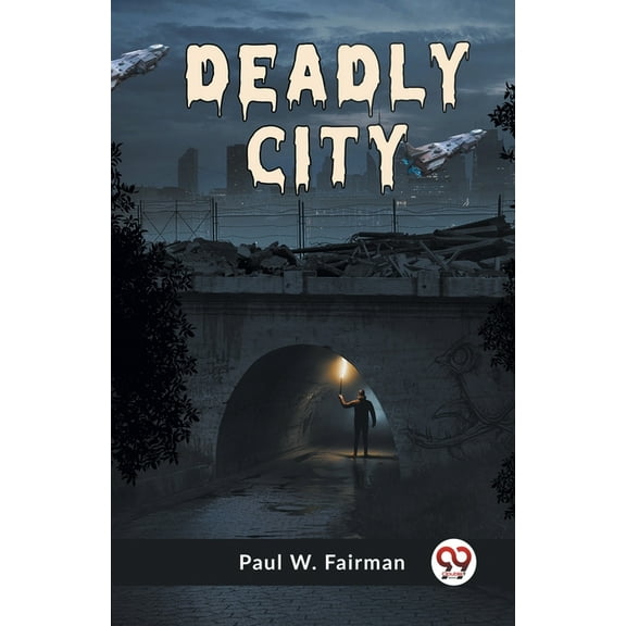 Deadly City, (Paperback)