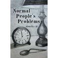thumbnail image 1 of Pre-Owned Normal People's Problems (Paperback) 1489719490 9781489719492, 1 of 1