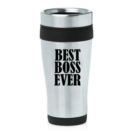 16oz Insulated Stainless Steel Travel Mug Best Boss Ever (Black (Best Italy Travel Blogs)