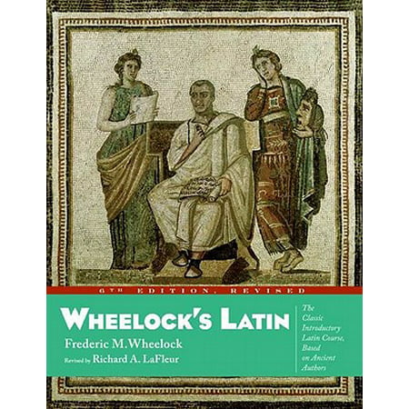 Wheelock's Latin, 6th Edition Revised - eBook