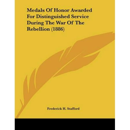 Korean War Service Medal - Medals of Honor Awarded for Distinguished Service During the War of the Rebellion (1886)