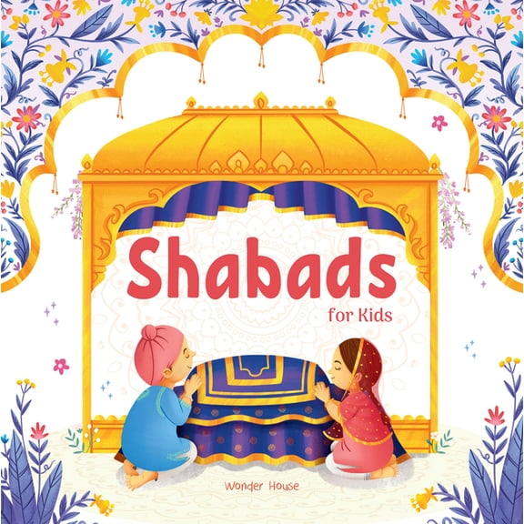 Shabads for Kids: Selected Sikh Hymns in Two Languages, (Board Book)