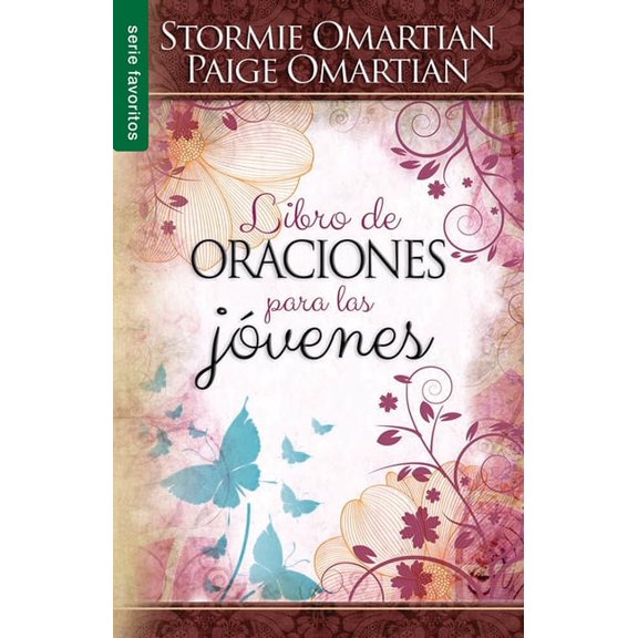 Libro de Oraciones Para Las JÃ³venes - Serie Favoritos, (Paperback)