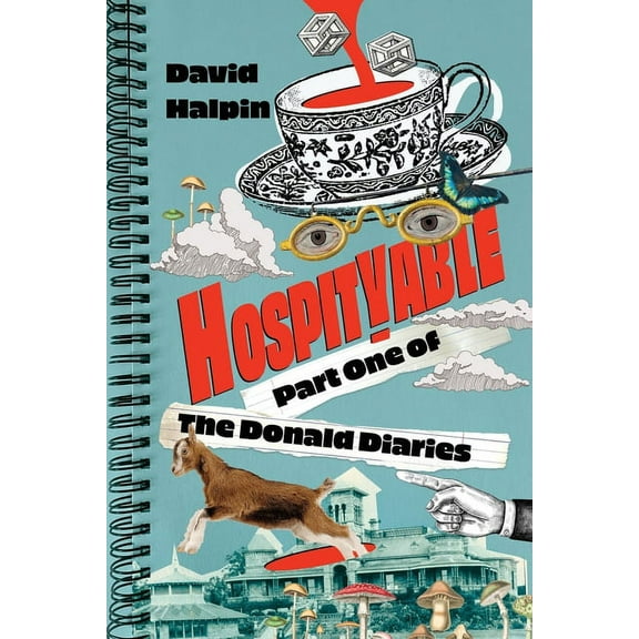 Hospityable: Part One Of The Donald Diaries, (Paperback)