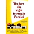 thumbnail image 1 of Pre-Owned You Have the Right to Remain Puzzled (Hardcover) 0553804189 9780553804188, 1 of 1