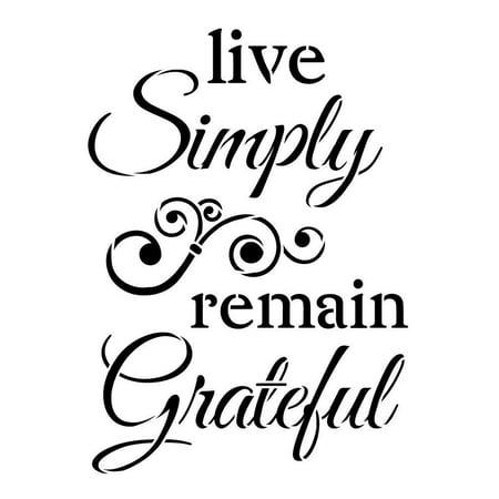 Swirls Stencils Live Simply Remain Grateful Stencil by StudioR12 | Elegant Swirl Word Art - Reusable Mylar Template | Painting, Chalk, Mixed Media | Use for DIY and Home Decor - STCL1225 SELECT SIZE (13.5