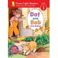 thumbnail image 1 of Pre-Owned Dot and Bob (Green Light Readers Level 1) (Hardcover) 0152065474 9780152065478, 1 of 1