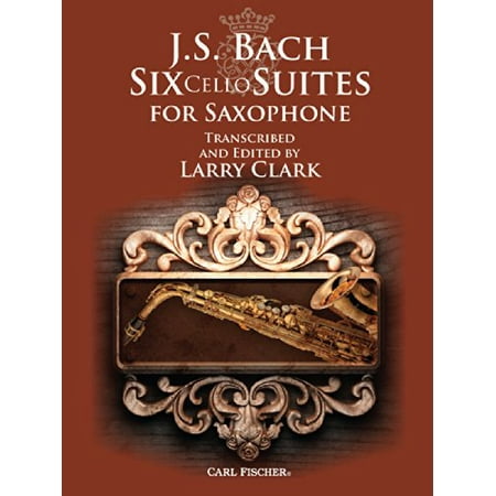 Pre-Owned WF162 - J.S. Bach: Six Cello Suites for Saxophone 9780825896781 0825896789 Paperback