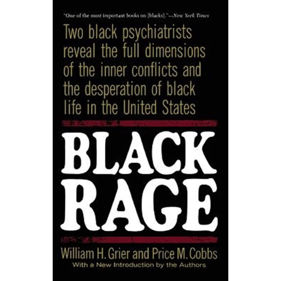 Pre-Owned Black Rage: Second Updated Edition (Paperback) 0465007015 9780465007011