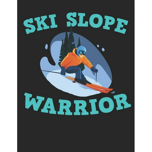 Trainingsbuch für Skifahrer: Stetige Verbesserung mit diesem Trainigstagebuch ♦ Vorlage für über 100 Trainigstage ♦ Planen, üben, umsetzen ♦ A4  Format ♦ Motiv: Ski slope warri