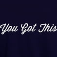 thumbnail image 3 of CafePress - You Got This - Pullover Hoodie, Classic & Comfortable Hooded Sweatshirt, 3 of 4