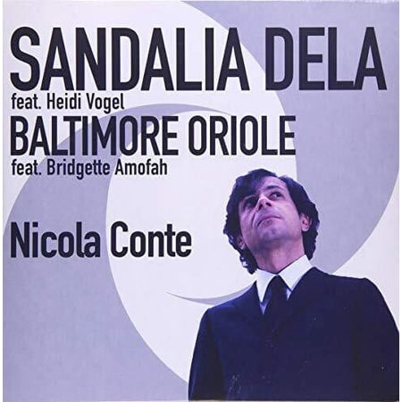 Sandalia Dela-Baltimore Oriole (Vinyl) (7-Inch)