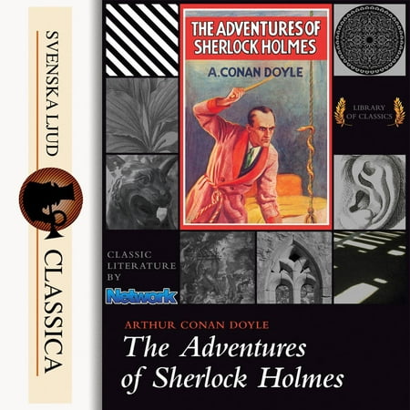 The Adventures of Sherlock Holmes (Unabridged) -