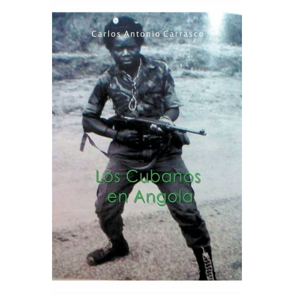 Los Cubanos en Angola, (Paperback)