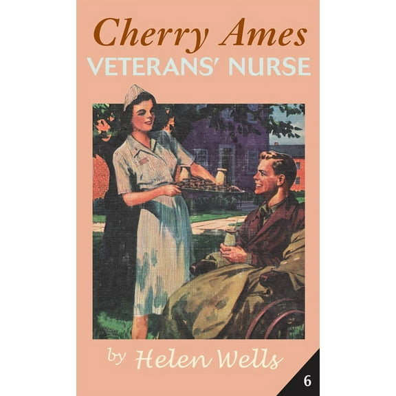 Cherry Ames Nurse Stories Cherry Ames, Veteran's Nurse, Book 6, (Paperback)