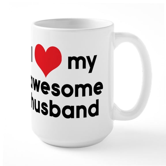 CafePress - I Heart My Awesome Husban - 15 oz Ceramic Large White Nolvety Mug