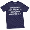 thumbnail image 4 of Men's Funny My Wife Says I have two faults T-shirt Anniversary Marriage Husband Tee (Small Grey), 4 of 6