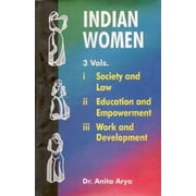 Indian Women: Work And Development , Vol.3 - Anita Arya