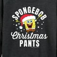 thumbnail image 3 of SpongeBob SquarePants - Christmas Pants - Women's Lightweight French Terry Long Sleeve Shirt, 3 of 6