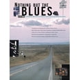 thumbnail image 1 of Pre-Owned Nothing But the Blues: A Complete Approach to Playing Traditional and Contemporary Blues (Unknown) 0739008714 9780739008713, 1 of 1