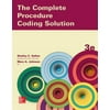 The Complete Procedure Coding Solution, Pre-Owned (Paperback)