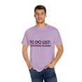 thumbnail image 4 of Funny To Do List Crossing Guard Retirement Worker Guard Job Novelty Crossing Guard Retired Working Men Women Unisex Garment-Dyed T-shirt, 4 of 4