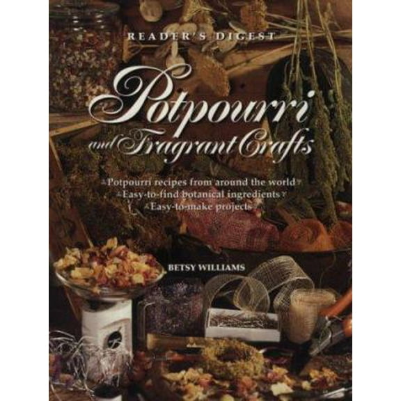 Pre-Owned Potpourri and fragrant crafts (Hardcover) 0895778661 9780895778666