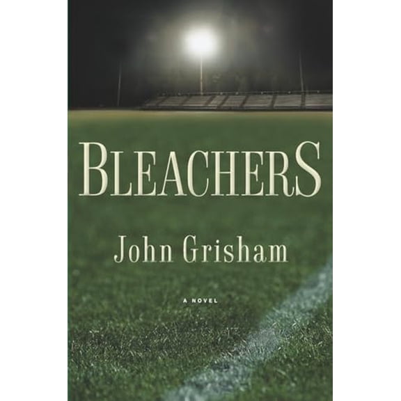 Pre-Owned Bleachers (Grisham, John) Paperback