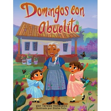 Domingos con Abuelita (Hardcover)