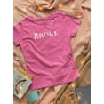 thumbnail image 3 of Broke Petparent Shaped T-Shirt Women -Smartprints Designs, Female 3X-Large, 3 of 5