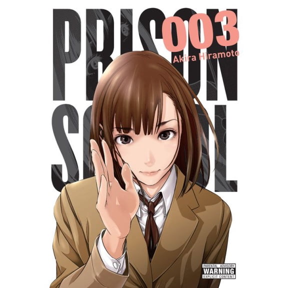 Pre-Owned Prison School, Vol. 3: 5701 Volume 3 (Paperback) 0316346136 9780316346139