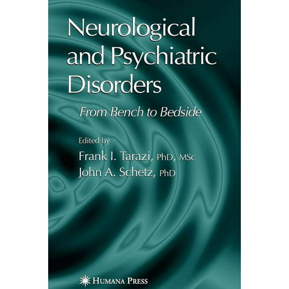 Current Clinical Neurology Neurological and Psychiatric Disorders, (Paperback)