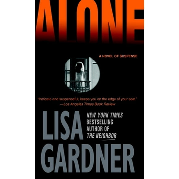 Pre-Owned Alone (Paperback 9780553584530) by Lisa Gardner