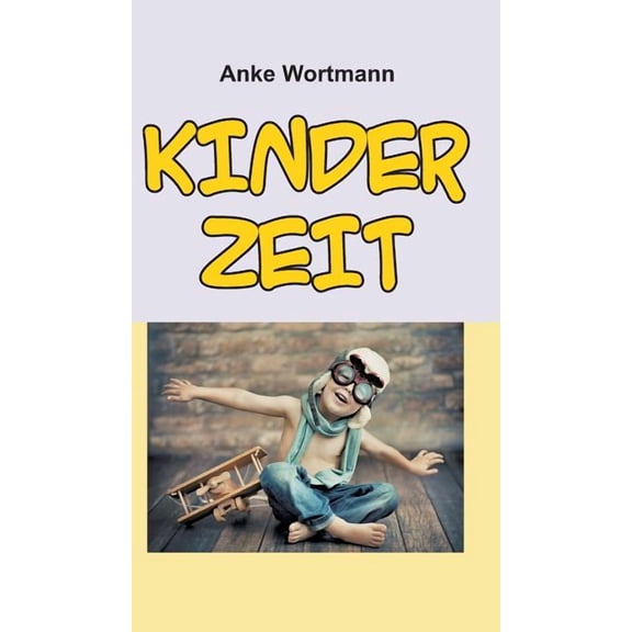 Kinderzeit (Hardcover)