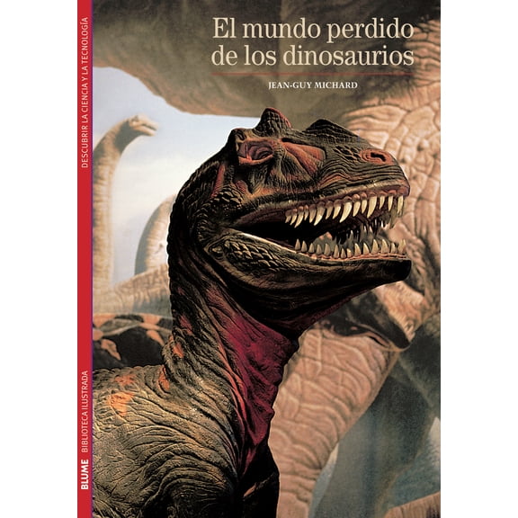 Pre-Owned El Mundo Perdido de Los Dinosaurios (Paperback) 8480769297 9788480769297