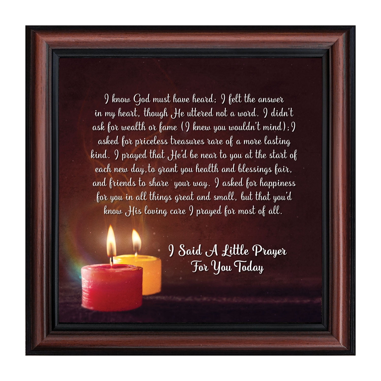 I Said A Little Prayer For You Today, Framed Poem to Encourage , 10x10
