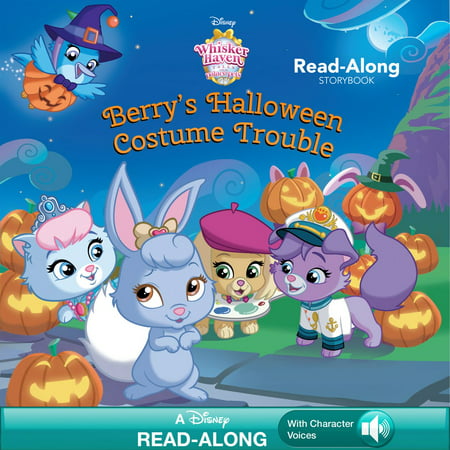 Whisker Haven Tales with the Palace Pets: Berry's Halloween Costume Trouble - eBook
