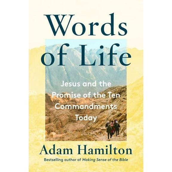 Words of Life: Jesus and the Promise of the Ten Commandments Today, (Hardcover)