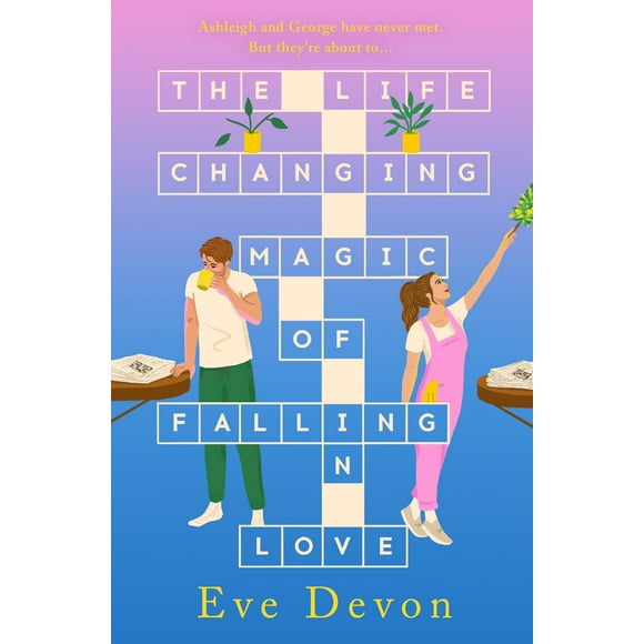 The Life-Changing Magic Of Falling In Love: A New Joyful Slow Burn Romcom For 2024 Perfect For Fans Of Beth O’Leary And Christina Lauren (Whispers Wood)