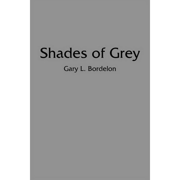 Shades of Grey (Paperback)