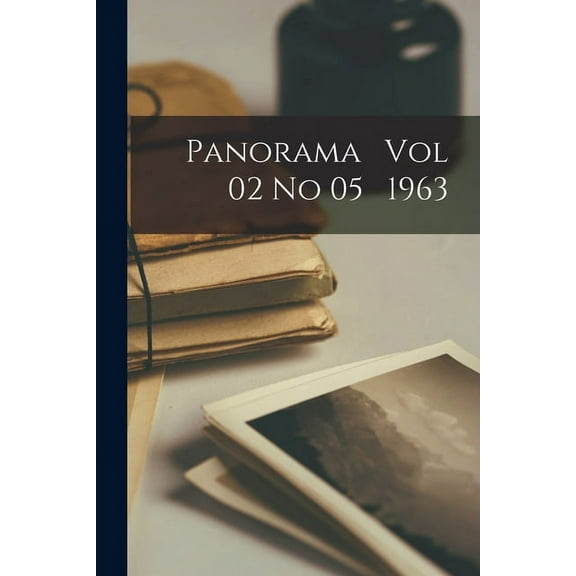 Panorama Vol 02 No 05 1963, (Paperback)