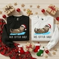 thumbnail image 4 of Matching Christmas Couples Sweaters, Funny His Hers Otter Half Holiday Sweater, Cozy Xmas Crewneck Gift, 4 of 5