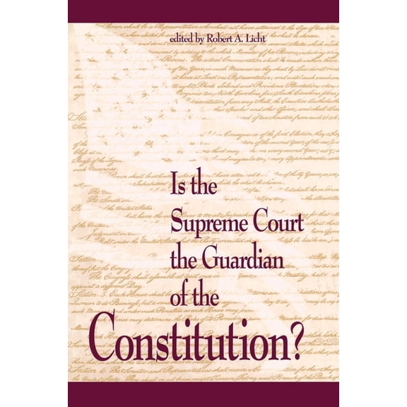 Rights Explosion Is the Supreme Court the Guardian of the Constitution?, (Paperback)