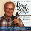 Dewey Balfa - Fait a la Main - Music & Performance - CD