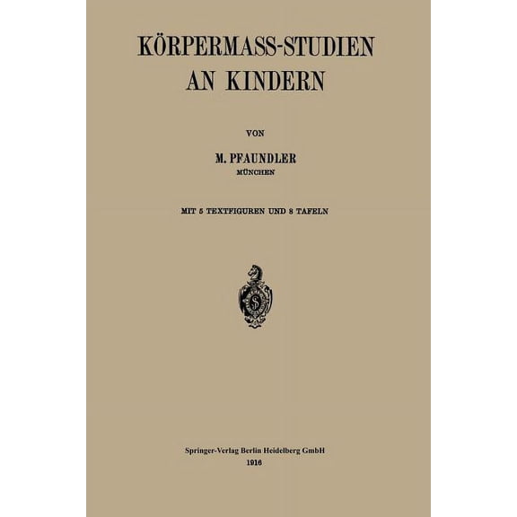 Körpermass-Studien an Kindern, (Paperback)