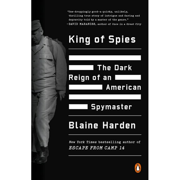 King of Spies: The Dark Reign of an American Spymaster, (Paperback)