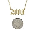 thumbnail image 3 of 2003 Necklace in Gold Toned Stainless Steel. Birthday Gifts for Her. Year Necklace. Birthday Jewelry. Birth Year. Old English Year, 3 of 5