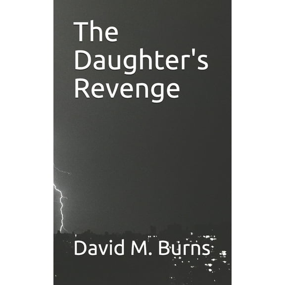 The Daughter's Revenge (Paperback)