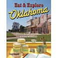 thumbnail image 1 of Pre-Owned Eat & Explore Oklahoma (Paperback) 1934817112 9781934817117, 1 of 1
