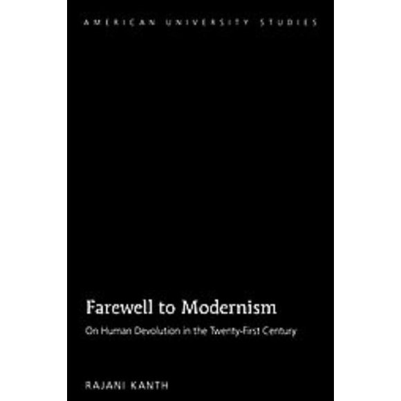 Adieu au Modernisme, Rajani Kanth Hardcover